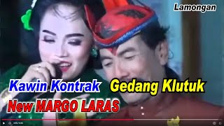 Kawin Kontrak _ Gedang Klutuk  _ New Margo Laras