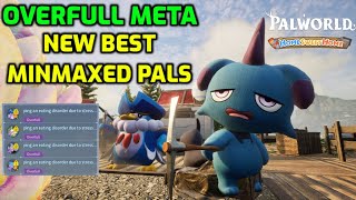 Palworld New Best Minmaxed Base Pals - The Overfull Meta Is Here