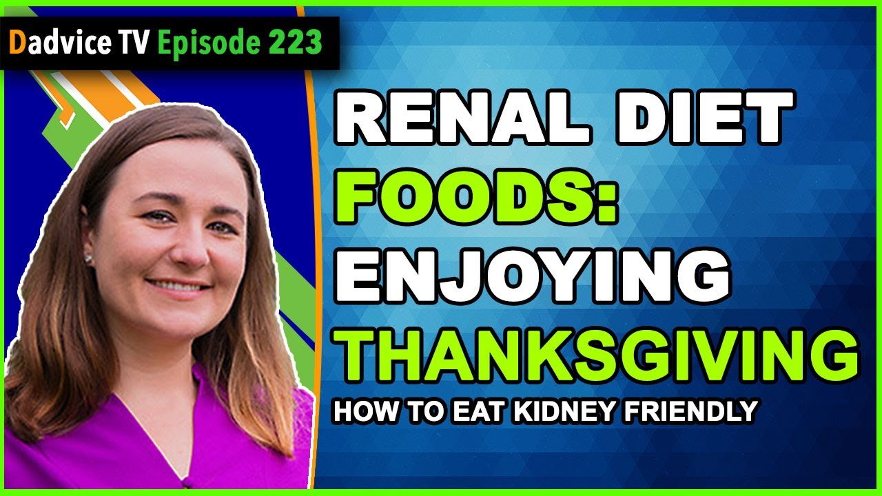 Renal Dietitian Tips and Advice for Kidney Disease patients