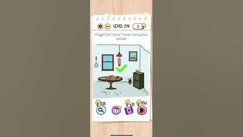 Brain Test Level 279 Arggh! Get rid of these mosquitos, please Answers Solutions