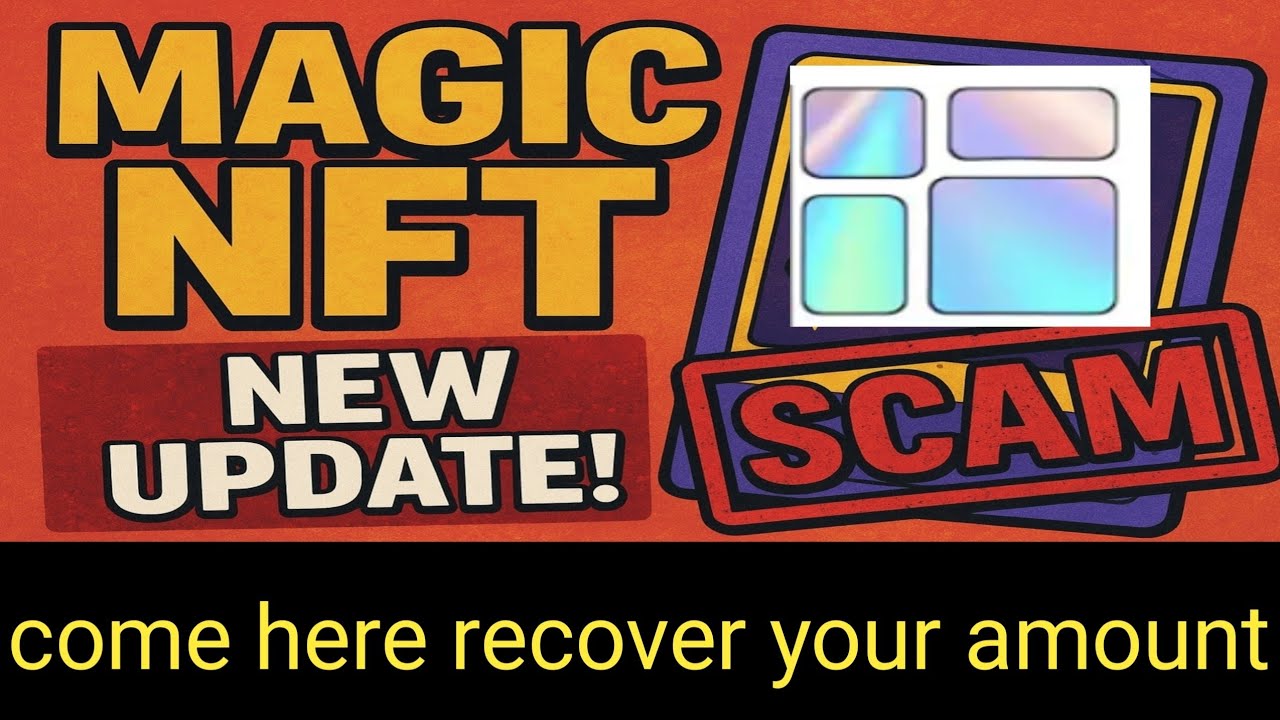 Magic NFT New Update Scam 🚨 | Recover Your Amount Now! | magic NFT withdrawal issues
