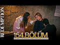 Esaret 154 Bölüm Redemption Episode 154 