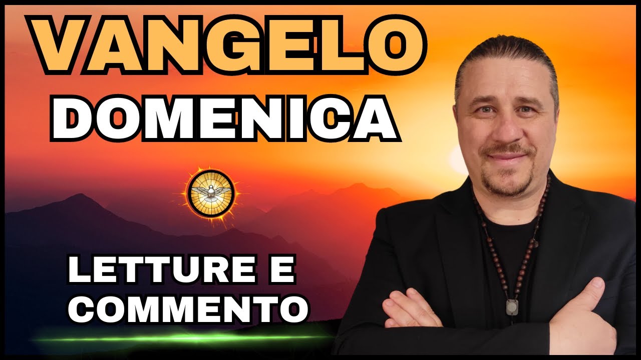 7 LUGLIO 2024 - COMMENTO AL VANGELO E LETTURA - YouTube