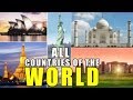 Learn countries of the world  all 195 countries of the world  world geography with pictures