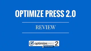 Optimize Press 2 Review - Hands-on