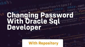 changing password with oracle sql developer