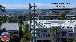 Alertus Hpsa 2400 Siren Test Wail, Chimes, Voice Torrance California, 7623