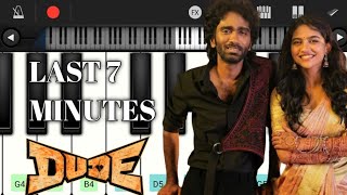 Last 7 minutes bgm | dude sad bgm in piano | dude | walk band | melophile 