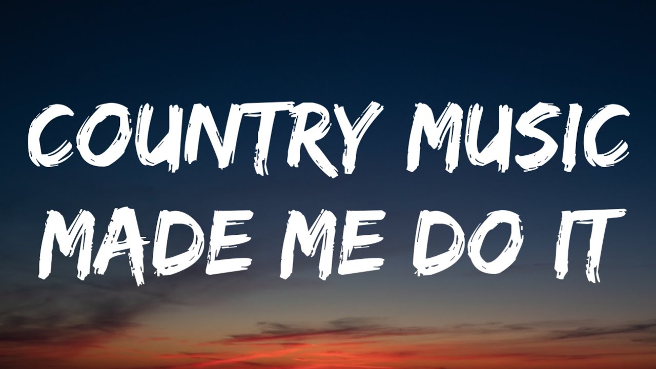 Carly Pearce - Country Music Made Me Do It (Lyrics) - YouTube