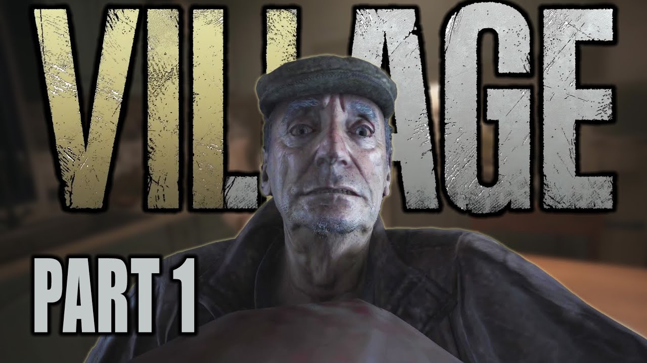I'M SWEATING PROFUSELY | Resident Evil: Village - Part 1