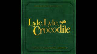 Rip Up The Recipe (From the “Lyle Lyle Crocodile” Original Motion Picture Soundtrack)