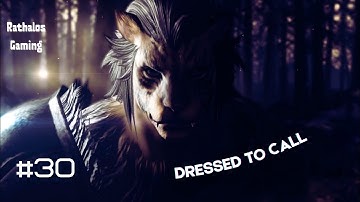 FINAL FANTASY XIV #30 DRESSED TO CALL