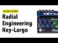 Radial Engineering Key Largo Sound Demo (no talking)