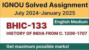 IGNOU BHIC 133 Solved Assignment 2024-25 PDF Download | English Medium | Vidyamojo