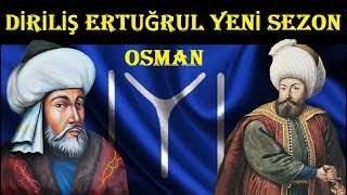 OSMAN GAZİ DEVLETİ NASIL KURDU? (KURULUŞ OSMAN)