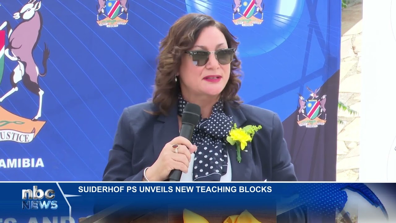 SUIDERHOF PRIMARY SCHOOL UNVEILS N$2 MILLION CLASSROOMS AND ABLUTION FACILITIES - nbc