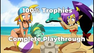 Shantae Advance: Risky Revolution - 100% Trophies Complete Playthrough