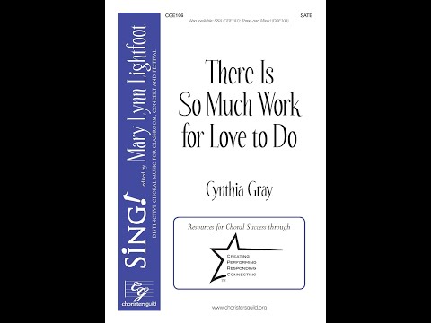 Cge106 There Is So Much Work For Love To Do - Cynthia Gray