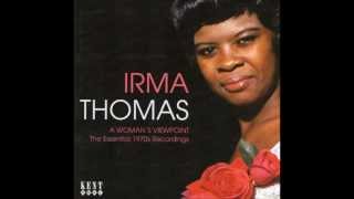 IRMA THOMAS  Coming From Behind/ Wish Someone Would Care (1973).wmv