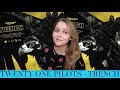 twenty one pilots - Trench | Обзор альбома (album review)