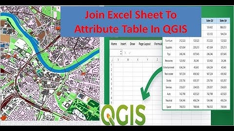 Join Excel Sheet To Attribute Table In QGIS