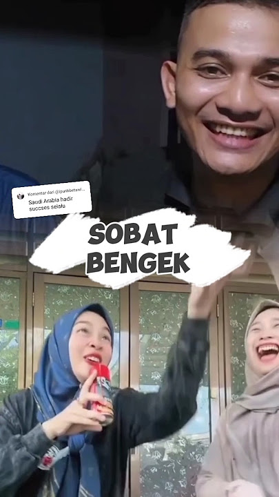 SOBAT BENGEK 👋👋 #duet