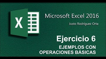 Excel Básico - Ejercicio 6 - Ejemplos con operaciones básicas