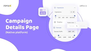 Introduction to Native campaign Details Page