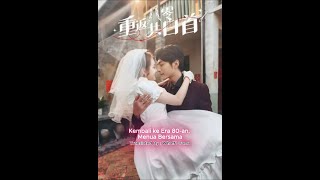 Kembali ke Era 80 an, Menua Bersama - Su YunHe & Guo YuXin