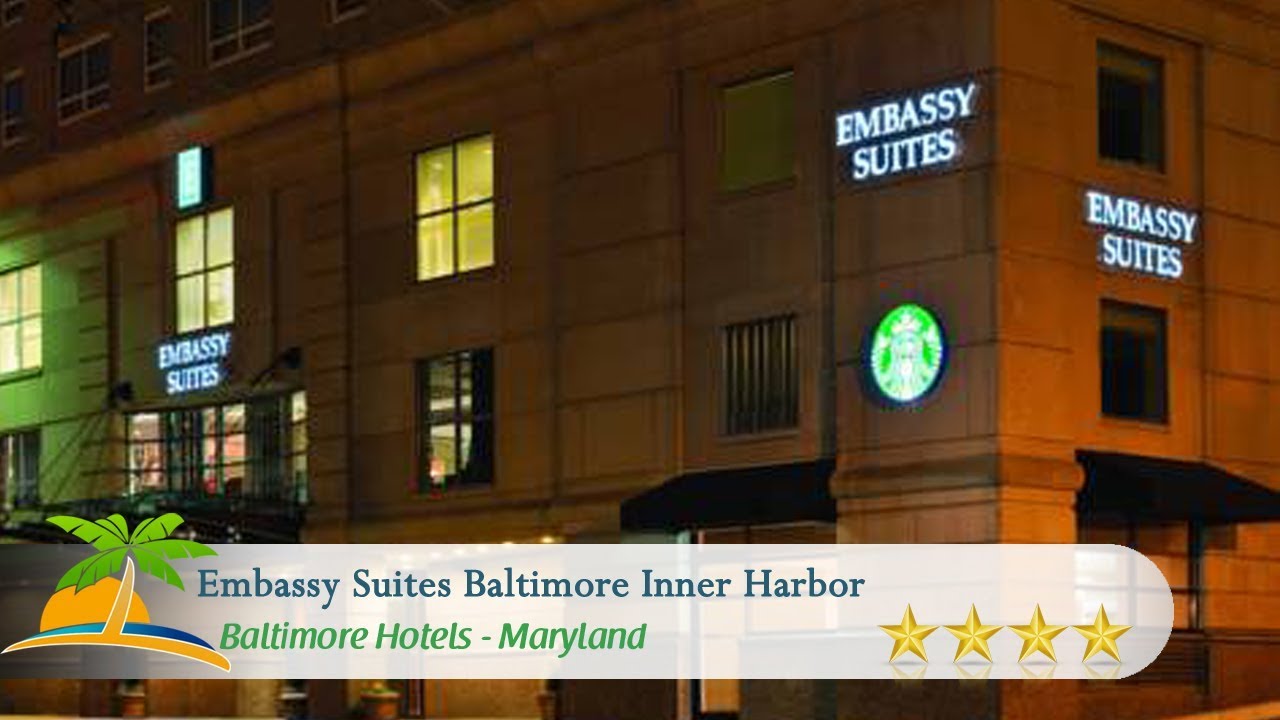 Embassy Suites Baltimore Inner Harbor Baltimore Hotels, Maryland