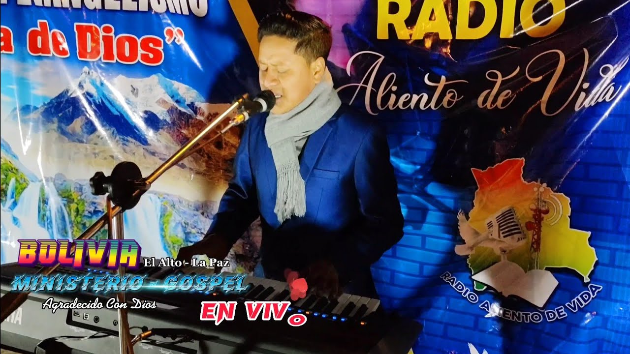 MINISTERIO GOSPEL_ //AGRADECIDO CON DIOS//_ EN VIVO LA PAZ BOLIVIA