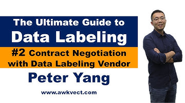 The Ultimate Guide to Data Labeling Ep2: How to Negotiate Contract with Data Labeling Vendor?