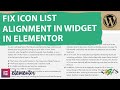 How to Fix Icon List Widget Alignment In Elementor | Elementor Pro | Icon Position