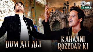 Kahaani Rozedar Ki X Dum Ali Ali | Sameer Khan | Shumail Maqbool Sabri | Islamic Song | Tips Ibadat