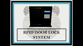 RFID based Secure Door Lock System