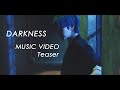 七海ひろき - DARKNESS [MUSIC VIDEO Teaser]