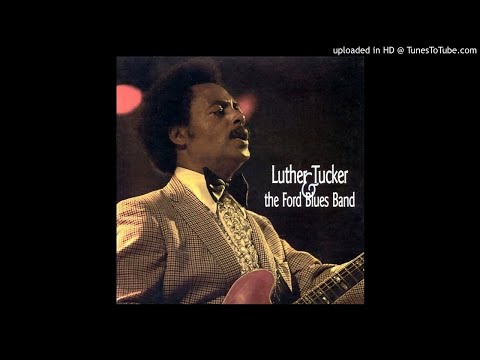 Luther Tucker & The Ford Blues Band - L.T. Shuffle (Kostas A~171)