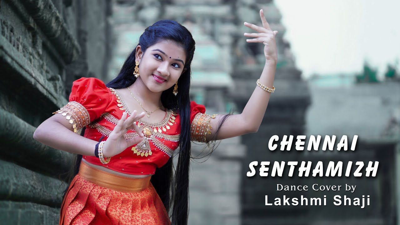 Chennai Senthamizh l M  Kumaran Son of Mahalakshmi l Dance Cover l Lakshmi Shaji