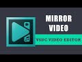 How to mirror video in VSDC Free Video Editor?