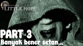 Ada praktek dukun sesat -Little Hope Indonesia - Part 3 w/@rasarvianto