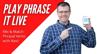 Learn American English Live with Alex - Phrase It Game Phrasal Verbs screenshot 1