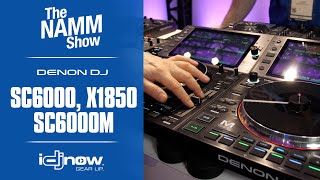 FIRST LOOK - DENON DJ SC6000, SC6000M & X1850 | NAMM 2020 with IDJNOW