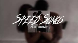 norhye - Alicia ( Speed up )