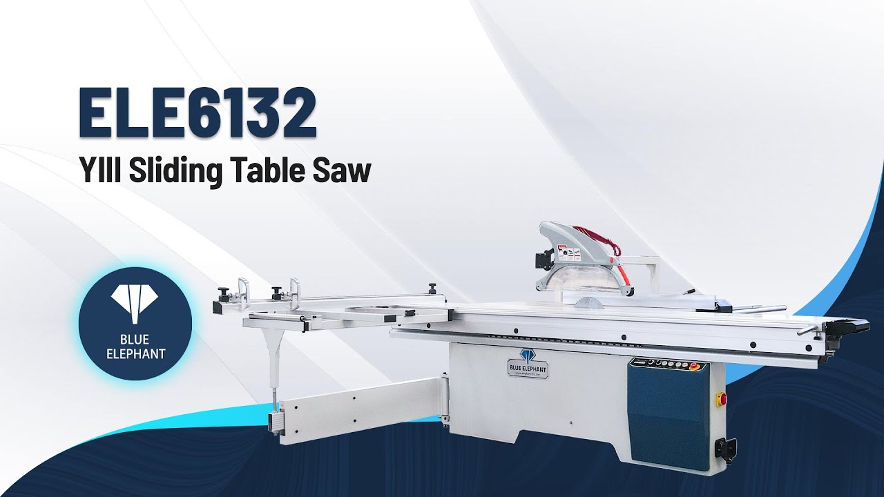 6132YIII Sliding Table Saw For Sale | Blue Elephant CNC