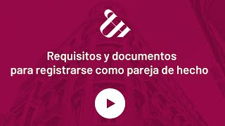 ¿Pareja de hecho? REQUISITOS y DOCUMENTOS para registrarse