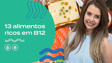 O que devo comer para aumentar a vitamina B12?