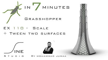 Grasshopper tutorial in 7 minutes - EX 110 - Scale + Tween two surfaces