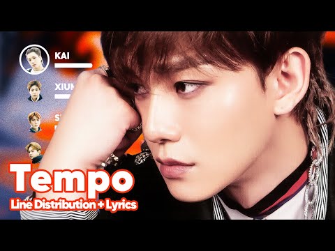 EXO Tempo Line Distribution Lyrics Karaoke PATREON REQUESTED