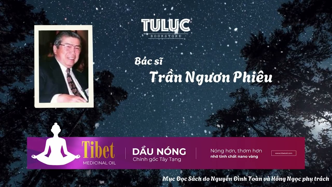 Đinh Quang Anh Thái | nhà biên khảo - bác sĩ Trần Ngươn Phiêu