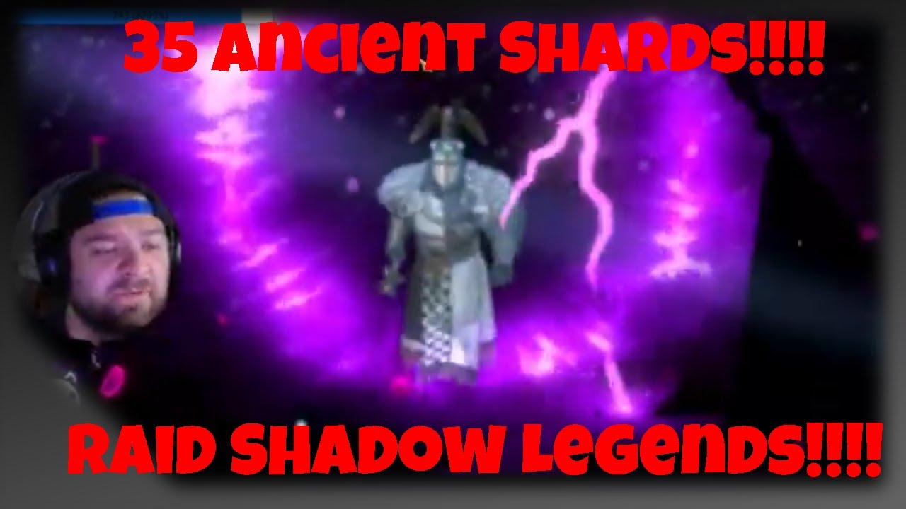 My biggest Raid Shadow Legends Shard Opening 35 Ancient Shards!!!!!